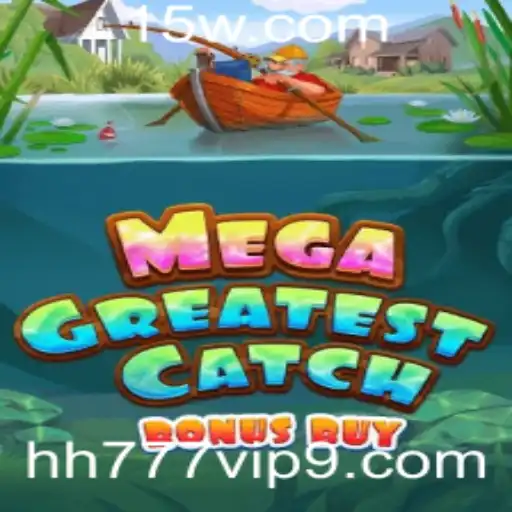 Explore o Fascinante Mundo de MegaGreatestCatchBonusBuy